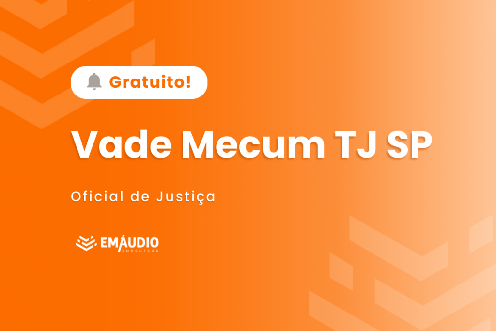 Vade Mecum TJSP Oficial de Justiça