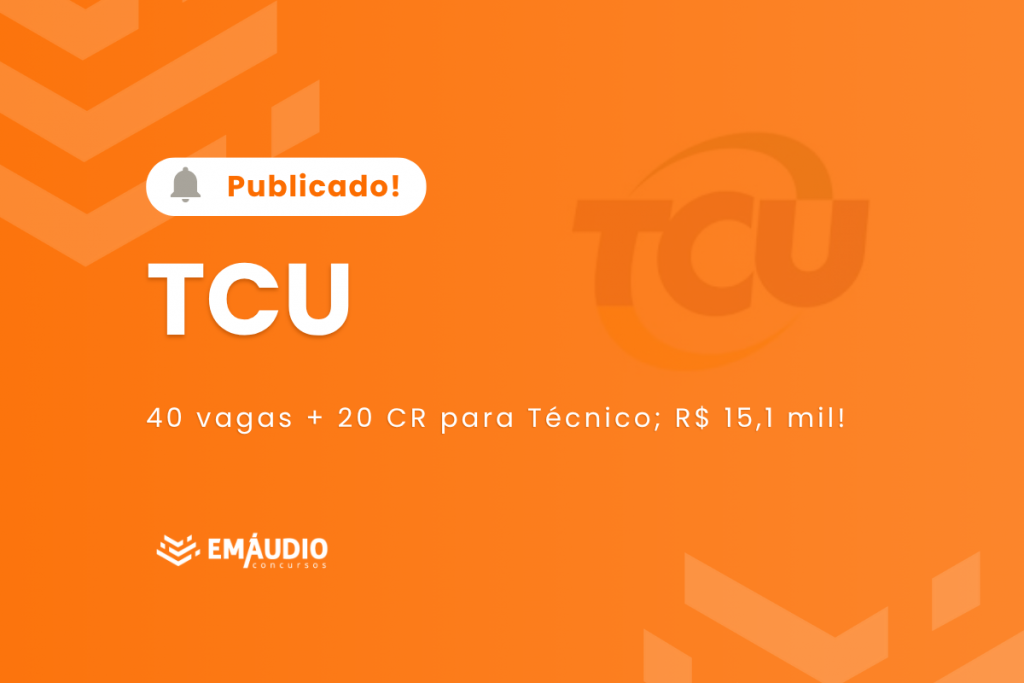 Edital TCU publicado